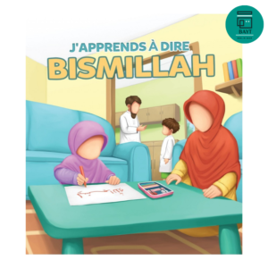 J’apprends À Dire Bismillah – Muslim Kid