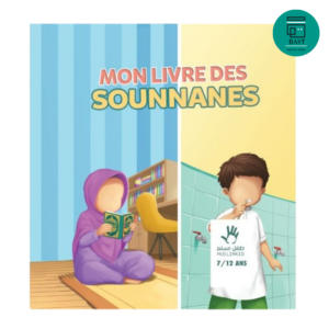 Mon Livre Des Sounnanes (7/12 Ans) – MuslimKid