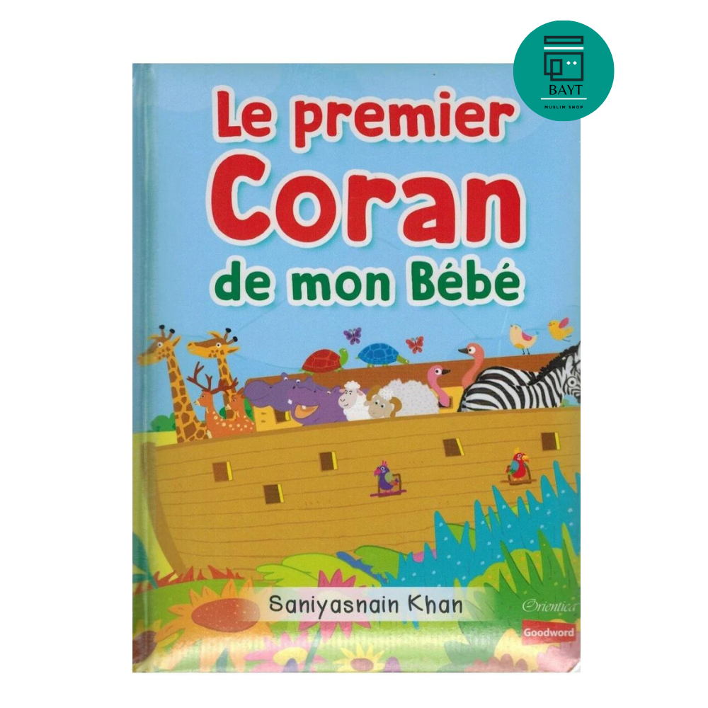 Le premier Coran de mon bébé (2-4 ans) - Saniyasnain Khan