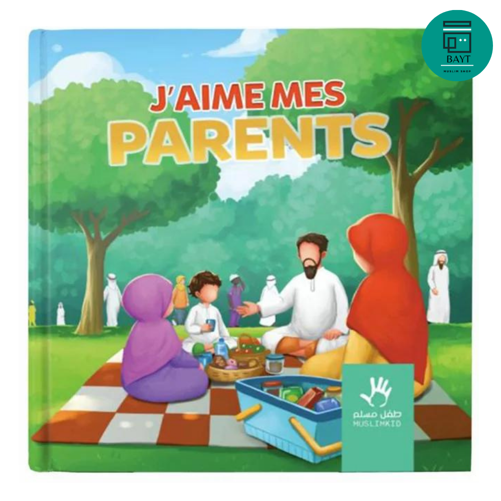 J'aime mes parents - Muslimkid