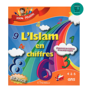 L’Islam en chiffres – J’apprends les chiffres et ma belle religion – 4 à 6 ans