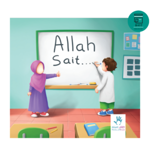 Allah sait – MuslimKid